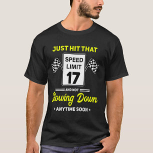 T-shirt 17e anniversaire Limite de vitesse Signal 17 mi/h 