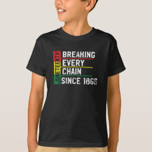 T-shirt 1865 : Rompre chaque chaîne