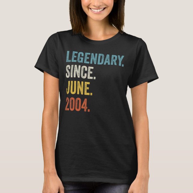 T-shirt 18 Ans Légendaire Depuis Juin 2004 18ème anniversa (Devant)