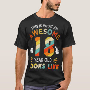 T-shirt 18e anniversaire Cadeaux pour 18 ans d'apparence f