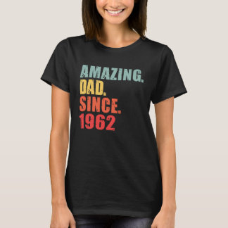 T-shirt 1962 Amazing Dad Since 1962
