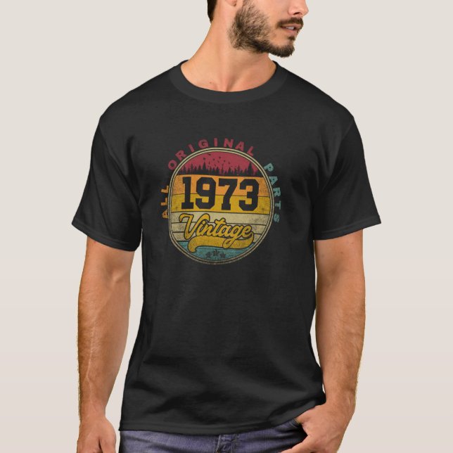 T-shirt 1973 Cadeau Pour 50e Anniversaire 50 Ans Hommes Fe (Devant)