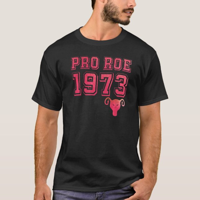 T-shirt 1973 Pro Roe 1 (Devant)