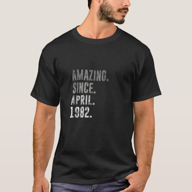 T-shirt 1982 39 Extraordinaire depuis avril 1982 39e anniv (Devant)
