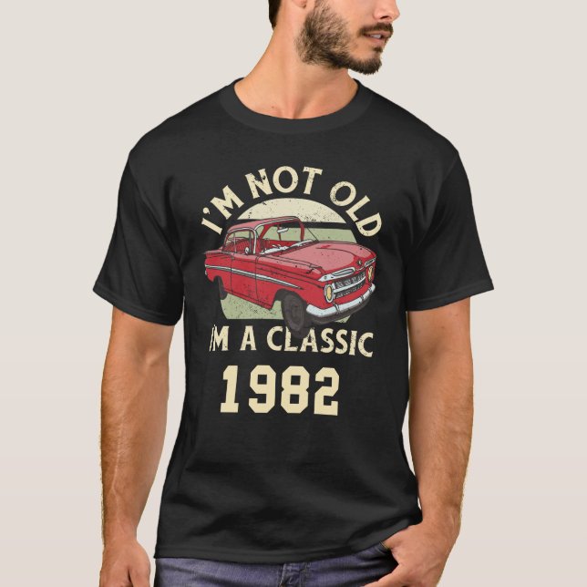 T-shirt 1982 Je ne suis pas vieux Je suis un anniversaire  (Devant)