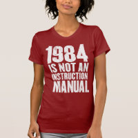 1984 n'est pas un manuel d'instruction