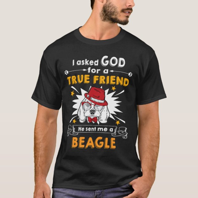 T-shirt 198 Demandé Dieu Véritable Ami Un Beagle (Devant)