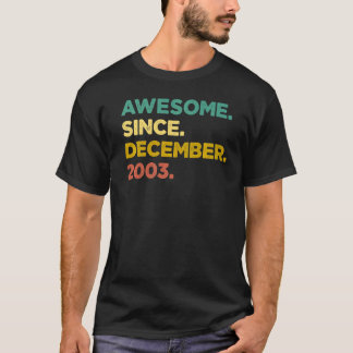 T-shirt 19 Ans Awesome Depuis Décembre 2003 19th Bir
