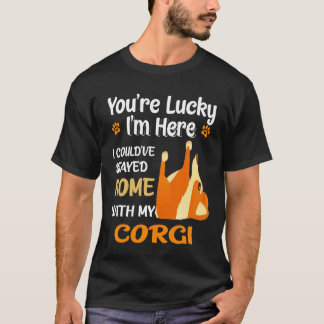 T-shirt 19 J'Aurais Pu Rester Chez Moi Avec Corgi