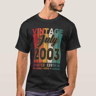 T-shirt 19e anniversaire Vintage juillet 2003 Awesome Epic
