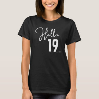 T-shirt 19e Birthday Hello Nineteen Hello 19 Est 2003