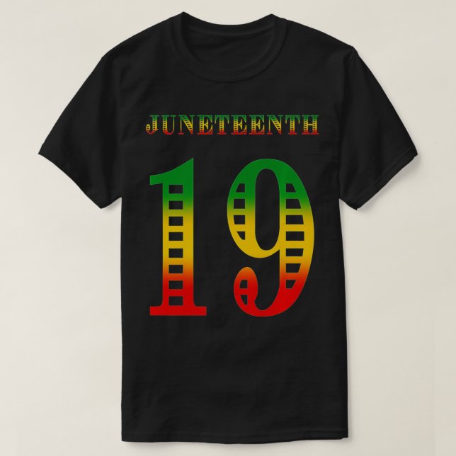 T-shirt 19ème Ancêtres Noirs Africains Américains 1er juin (Design devant)