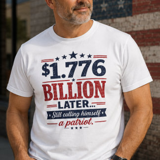 T-shirt « 1,776 milliard plus tard, un patriote »