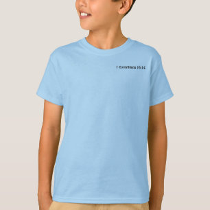 T-shirt 1 Corinthiens 16:14