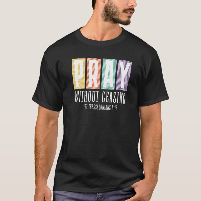T-shirt 1 Thes 517 PRIER Sans Cesser Christian Graphic (Devant)