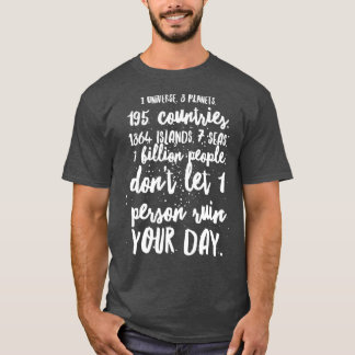 T-shirt 1 Univers 8 planètes 195 Pays 1864 Îles 7