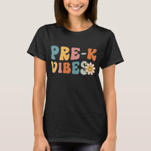 T-shirt 1er Jour De L'École Vibes Pré-K Étudiants Enseigna