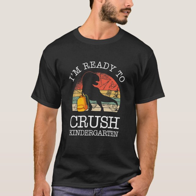 T-shirt 1Er Jour De Maternelle Je suis prêt à écraser Dino (Devant)