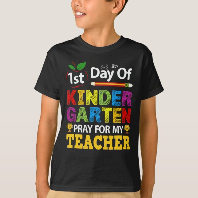 T-shirt 1Er Jour De Maternelle Priez Pour Mon Enseignant (Devant)