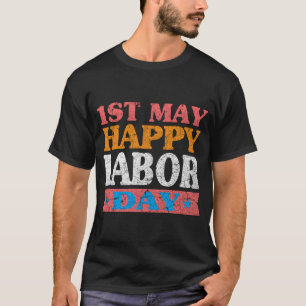 T-shirt 1Er Mai Joyeuse Fête Du Travail, Mon Premier Fête 