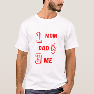 T-shirt 1MoM 2jAd 3mE