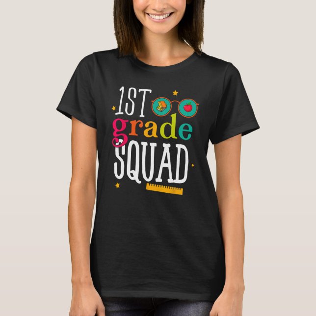 T-shirt 1st Grade Squad Back to School Student Teacher (Devant)