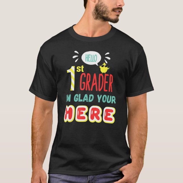 T-shirt 1st Grade Teacher Team Hello 1st First Grader Back (Devant)