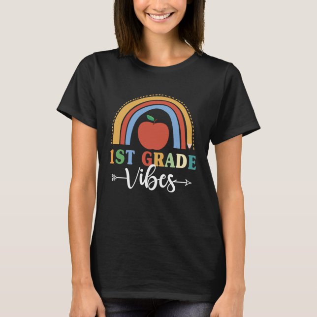 T-shirt 1st Grade Teacher Vibes Rainbow Instructor Educato (Devant)