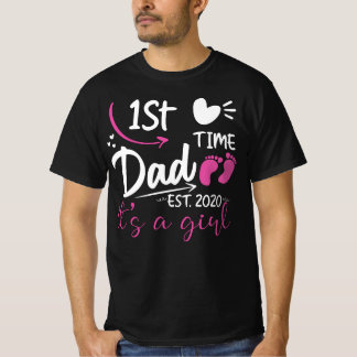T-shirt 1st Time Papa Est 2020 C'est une fille
