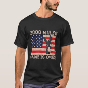 T-shirt 2000 Mules Jeu Finit Des Élections Équitables