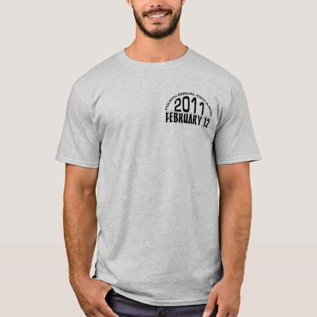 T-shirt 2011 d'Idiot-un-tige (Devant)