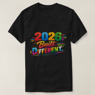 T-shirt 2026: Built Different | Ultimate Edition
