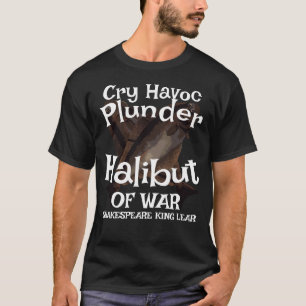T-shirt 2026 Crève Havoc Piller Flétan de guerre