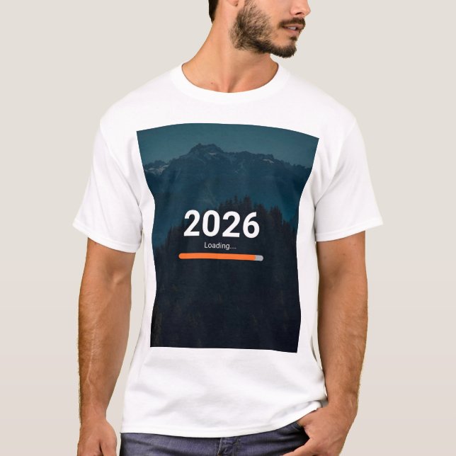 T-shirt 2026 Loading… Almost Ready Funny New Year (Devant)