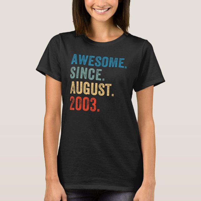 T-shirt 20 ans Awesome depuis août 2003 20e anniversaire (Devant)