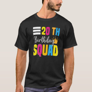 T-shirt 20e Joyeux Anniversaire Squad Party Anniversaire F