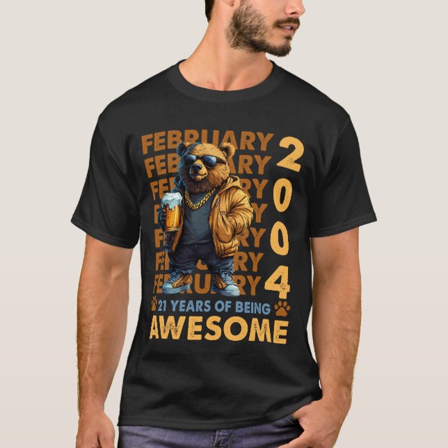T-shirt 21 Ans Awesome Cool Ours Depuis Février 2004 (Devant)