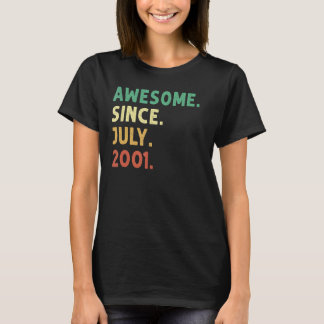 T-shirt 21 Ans Awesome Depuis Juillet 2001 21 Birthda