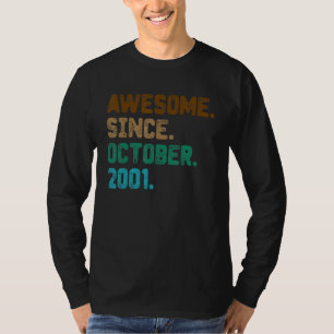 T-shirt 21 ans Awesome depuis octobre 2001 21e naissance