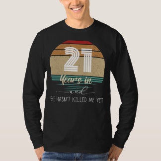 T-shirt 21 Ans Fort : Anniversaire Hilaire Tee - Toujours