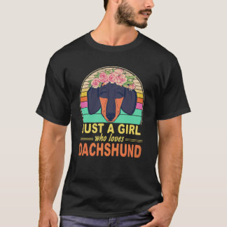 T-shirt 21 Juste Une Fille Qui Aime Dachshund Vintage
