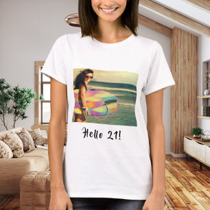 T-shirt 21e anniversaire photo bonjour 21 fille elle