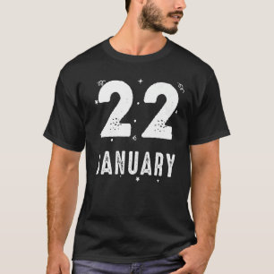T-shirt 22 janvier Fête Anniversaire Occasions spéciales p