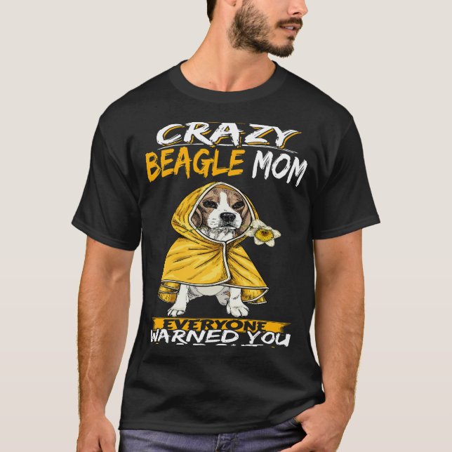 T-shirt 22 Je suis la mère Beagle folle (Devant)