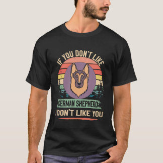 T-shirt 22 Si vous n'aimez pas le berger allemand je n'aim