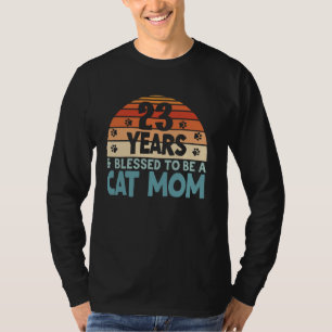 T-shirt 23 ans et bénie d'être une maman de chat ! 23 ans