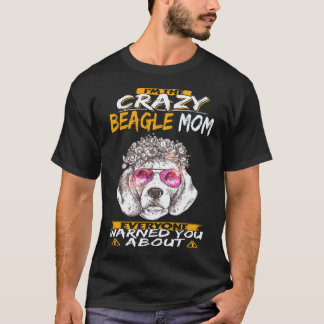 T-shirt 23 Je suis la folle maman Beagle Beagle
