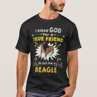 T-shirt 24 a demandé à Dieu - Un vrai ami - Un Beagle