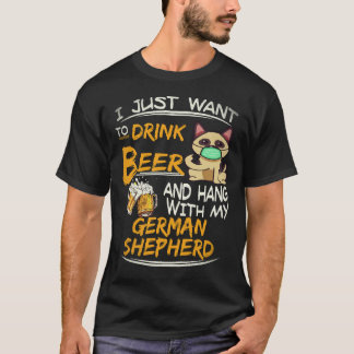 T-shirt 24 Je veux juste boire de la bière et traîner avec