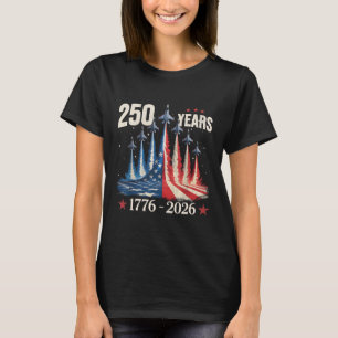 T-shirt 250 Ans 1776-2026 Avions de chasse Drapeau États-U